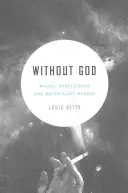 Sans Dieu : Michel Houellebecq et l'horreur matérialiste - Without God: Michel Houellebecq and Materialist Horror