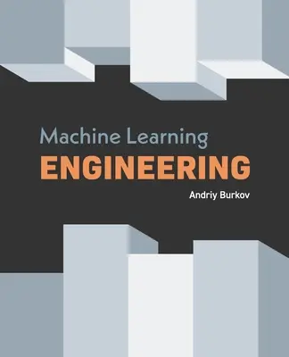 Ingénierie de l'apprentissage automatique - Machine Learning Engineering