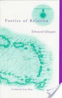 Poétique de la relation - Poetics of Relation