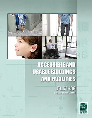 Bâtiments et installations accessibles et utilisables : ICC A117.1-2009 - Accessible and Usable Buildings and Facilities: ICC A117.1-2009