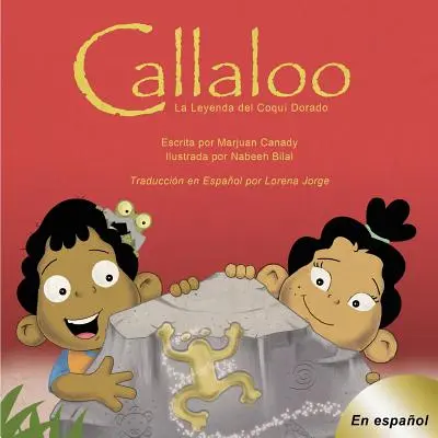 Callaloo : La Leyenda del Coqu Dorado - Callaloo: La Leyenda del Coqu Dorado