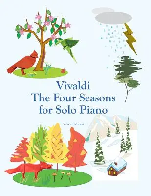 Vivaldi Les Quatre Saisons pour piano solo - Vivaldi The Four Seasons for Solo Piano