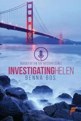 Enquête sur Helen - Investigating Helen