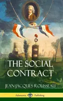 Le Contrat social (couverture rigide) - The Social Contract (Hardcover)