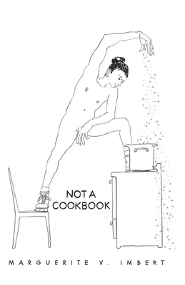 Pas un livre de cuisine : Un voyage guidé de 8 semaines - Not a Cookbook: A Guided 8-Week Journey