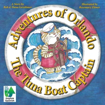 Les aventures d'Orlando, le capitaine du thon : Le capitaine du thon - Adventures of Orlando, The Tuna Boat Captain: The Tuna Boat Captain