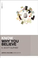 Savoir pourquoi l'on croit - Know Why You Believe