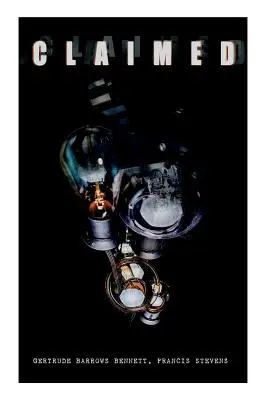 The Claimed : Un classique de la science-fiction - The Claimed: Sci-Fi Classic