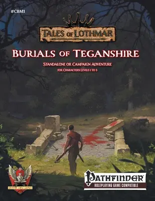 Enterrements du Teganshire pour Pathfinder 1E - Burials of Teganshire for Pathfinder 1E