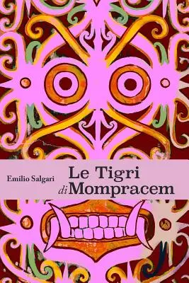 Les Tigres de Mompracem - Le Tigri di Mompracem