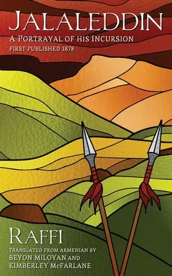 Jalaleddin : Un portrait de son incursion - Jalaleddin: A Portrayal of His Incursion