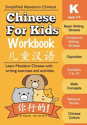 Chinese For Kids Workbook : Chinois mandarin de la maternelle 5-6 ans - Chinese For Kids Workbook: Kindergarten Mandarin Chinese Ages 5-6