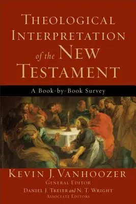 Interprétation théologique du Nouveau Testament - Theological Interpretation of the New Testament