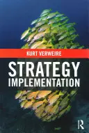 Mise en œuvre de la stratégie - Strategy Implementation