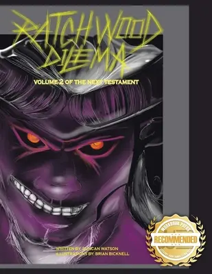 Le dilemme de Ratchwood : le deuxième volume du Prochain Testament - Ratchwood Dilemma: The Second Volume of Next Testament