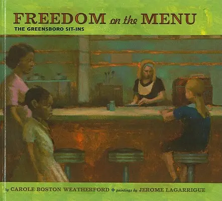 La liberté au menu : Les sit-in de Greensboro - Freedom on the Menu: The Greensboro Sit-Ins