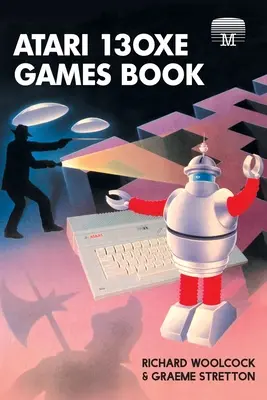 Livre de jeux Atari 130XE - Atari 130XE Games Book