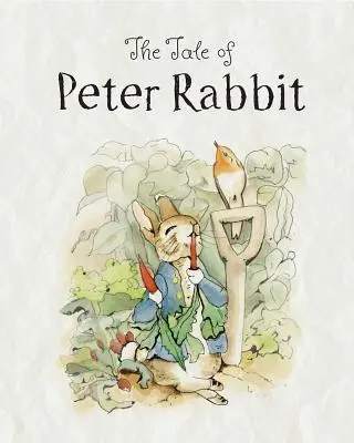 Le conte de Pierre Lapin - The Tale of Peter Rabbit