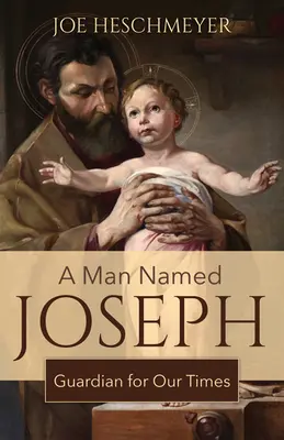 Un homme nommé Joseph : Gardien de notre temps - A Man Named Joseph: Guardian for Our Times