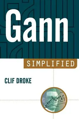 Gann simplifié - Gann Simplified