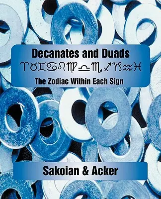 Décanats et Duades - Decanates and Duads