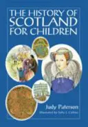 Histoire de l'Ecosse pour les enfants - History of Scotland for Children