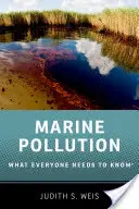 Pollution marine : Ce que tout le monde doit savoir(r) - Marine Pollution: What Everyone Needs to Know(r)