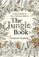 Le Livre de la Jungle - Une édition spéciale de Johanna Basford - Jungle Book - A Special Edition from Johanna Basford