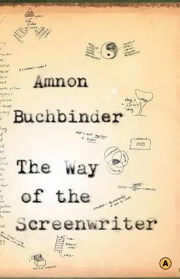 La voie du scénariste - The Way of the Screenwriter