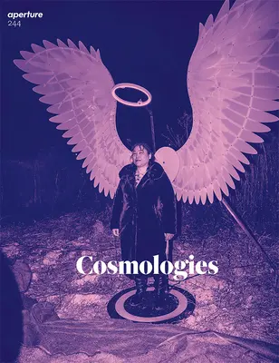 Cosmologies : Ouverture 244 - Cosmologies: Aperture 244