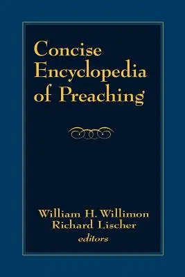 Encyclopédie concise de la prédication - Concise Encyclopedia of Preaching