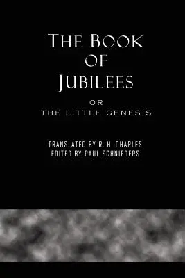 Le livre des Jubilés - The Book of Jubilees