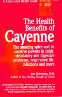 Les bienfaits de la cayenne pour la santé - The Health Benefits of Cayenne
