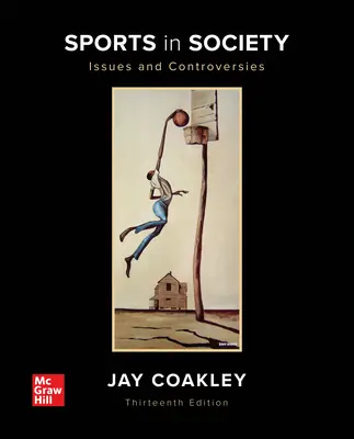 Loose Leaf pour Sports in Society : Questions et controverses - Loose Leaf for Sports in Society: Issues and Controversies