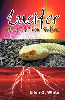 Lucifer - Comment es-tu tombé ? - Lucifer - How Art Thou Fallen?