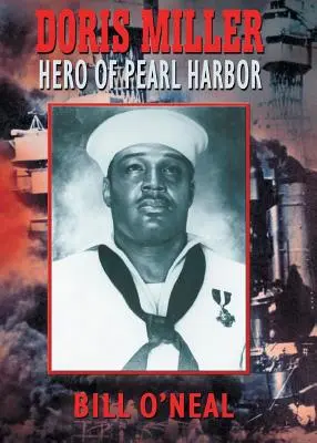 Doris Miller, le héros de Pearl Harbor - Doris Miller-Hero of Pearl Harbor