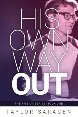 Son propre chemin - His Own Way Out