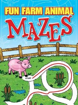 Labyrinthes amusants sur les animaux de la ferme - Fun Farm Animal Mazes