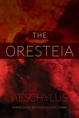 L'Orestie - The Oresteia