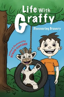 La vie avec Graffy : A la découverte de la bravoure - Life with Graffy: Discovering Bravery