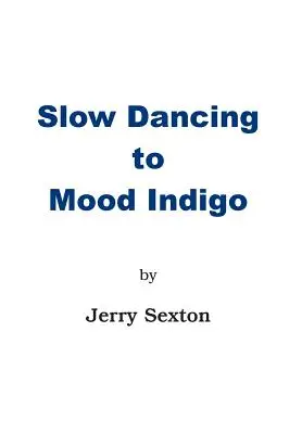 Danser lentement sur Mood Indigo - Slow Dancing to Mood Indigo