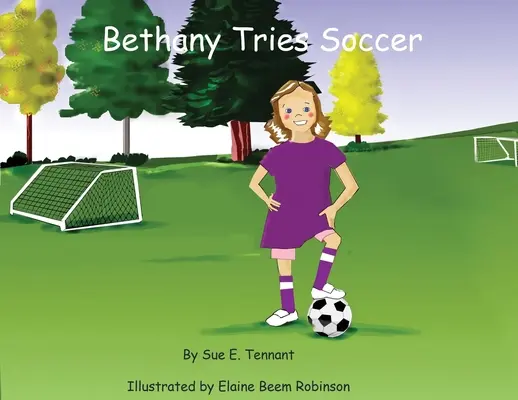 Bethany s'essaie au football - Bethany Tries Soccer