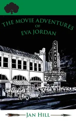 Les aventures cinématographiques d'Eva Jordan - The Movie Adventures of Eva Jordan