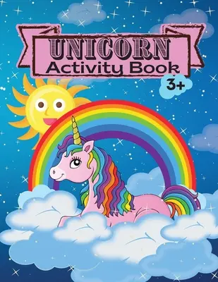 Livre d'activités Licorne : Cahier d'activités pour les enfants Cahier d'activités pour les enfants âgés de 3 à 4-8 Cahier d'activités des labyrinthes pour les filles et les garçons Cahier d'activités des labyrinthes pour les filles et les garçons - Unicorn Activity Book: Children Activity Coloring Book Dot Markers Activity Book for Kids Ages 3 4-8 Mazes Workbook for Girls and Boys Game F