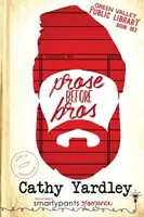 Prose avant Bros - Prose Before Bros