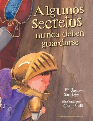 Algunos Secretos Nunca Deben Guardarse (en anglais) - Algunos Secretos Nunca Deben Guardarse