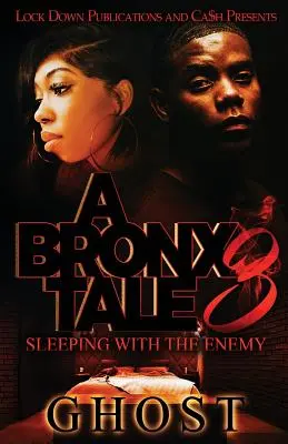 A Bronx Tale 3 : Sleeping with the Enemy (Dormir avec l'ennemi) - A Bronx Tale 3: Sleeping with the Enemy