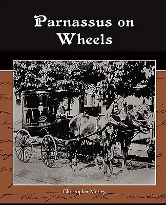 Le Parnasse sur roues - Parnassus on Wheels