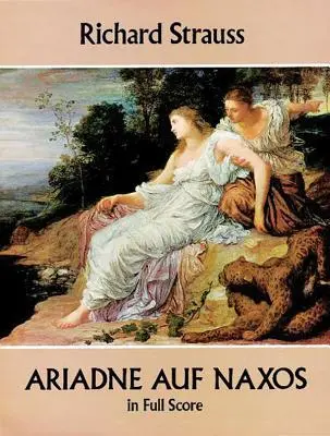 Ariadne Auf Naxos en partition complète - Ariadne Auf Naxos in Full Score