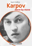 Karpov : Coup par coup - Karpov: Move by Move